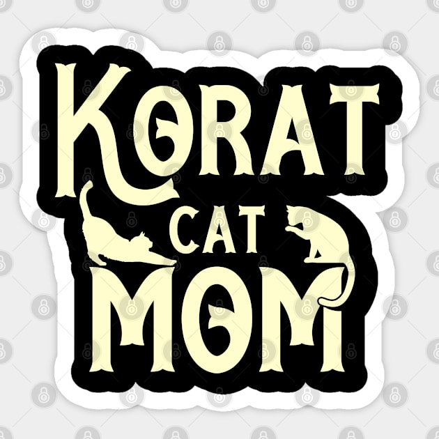 Korat cat mama breed. Perfect present for mother dad friend him or her Sticker by SerenityByAlex